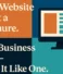 “Your Website Is Not a Brochure. It’s a Business Tool — Build It Like One.”