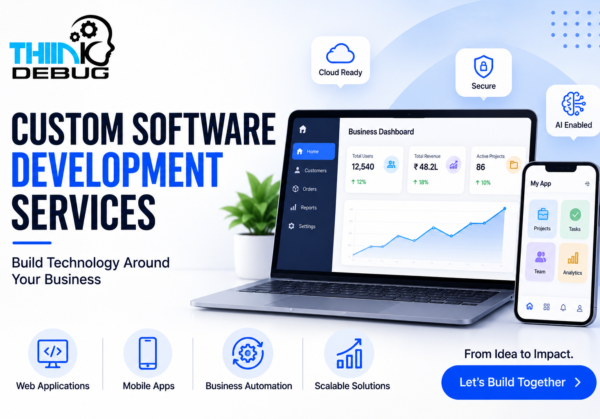 Custom Software Development Services Build Technology Around Your Business Custom Software Development Services Build Technology Around Your Business