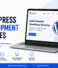 WordPress Development Services Build Fast, Secure, and Scalable Business Websites